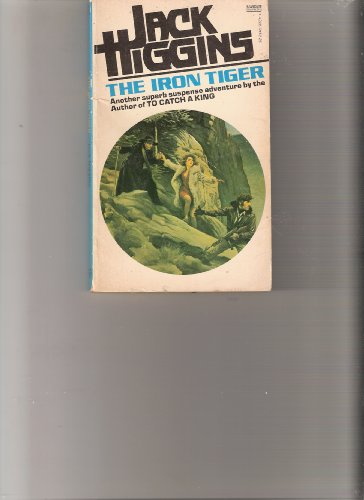 Stock image for The Iron Tiger for sale by Better World Books: West
