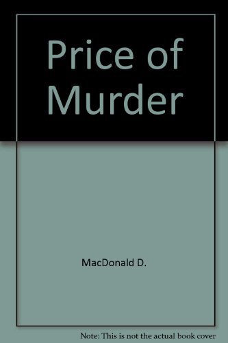 Beispielbild fr Price of Murder zum Verkauf von Simply Read Books