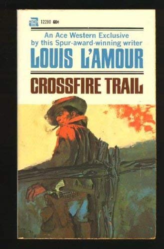 9780449142769: Crossfire Trail