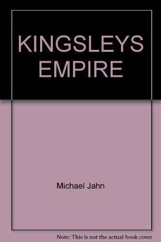 9780449143247: Kingsleys Empire