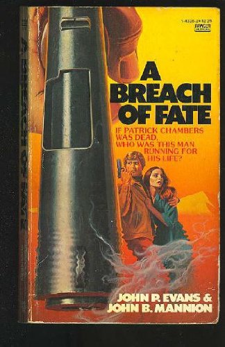 Breach of Fate (9780449143254) by Evans, John P.