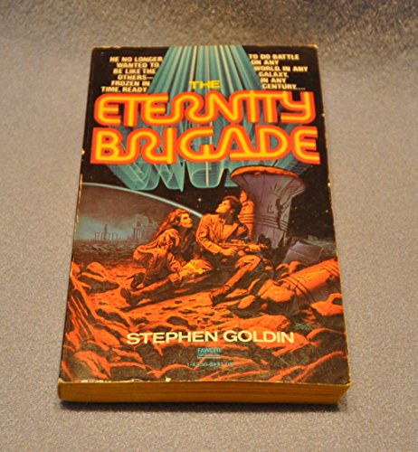 Stock image for The Eternity Brigade for sale by Second Chance Books & Comics