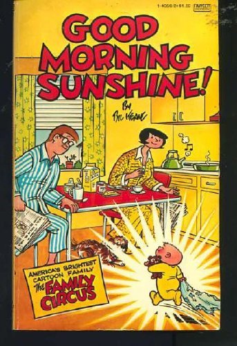 Stock image for Good Morning Sunshine for sale by Anderson Book