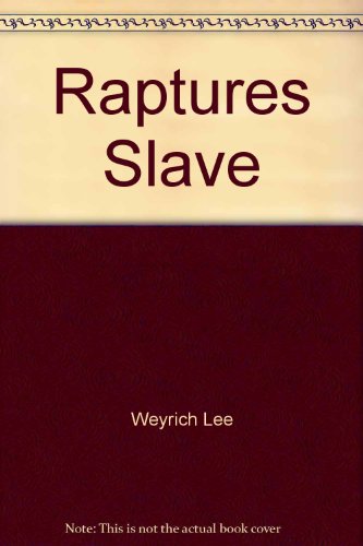 9780449143643: Title: Raptures Slave