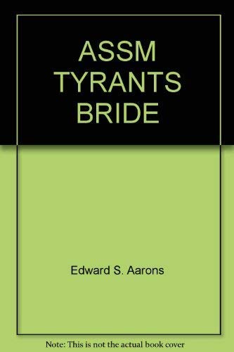 Assignment: Tyrant's Bride (Sam Durell) (9780449143711) by Will B. Aarons