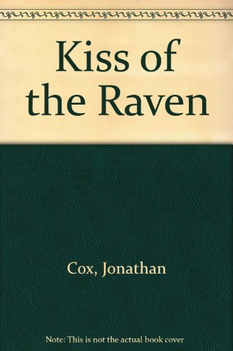 Kiss of the Raven (9780449144152) by Cox, Jonathan