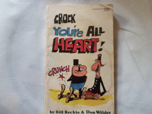 Stock image for Crock-Youre All Heart for sale by ThriftBooks-Dallas