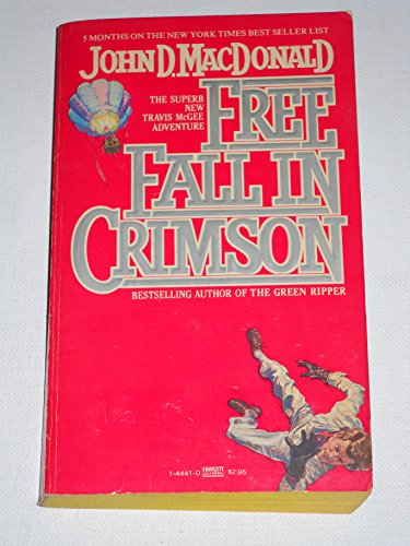 9780449144411: FREE FALL IN CRIMSON