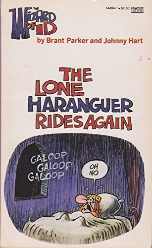 9780449144947: Title: The Lone Haranguer Rides Again