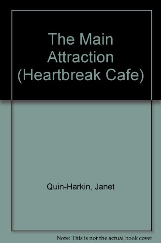 9780449145319: The Main Attraction: (#2) (Heartbreak Cafe)