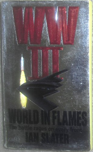Imagen de archivo de WW III: World in Flames a la venta por Gulf Coast Books