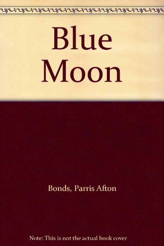 9780449145685: Blue Moon