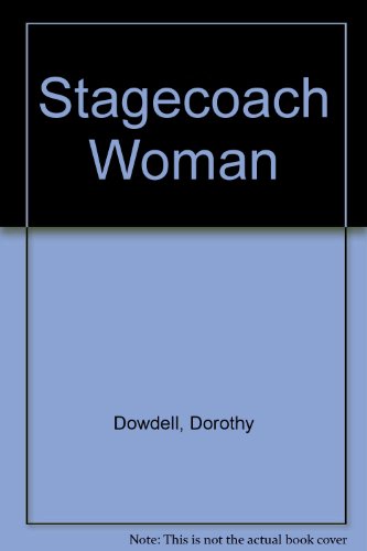Stock image for Stagecoach Woman for sale by HPB Inc.