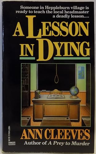 9780449146774: A Lesson in Dying