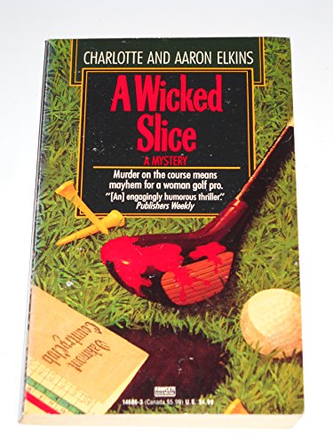 Stock image for A Wicked Slice (Lee Ofsted, Book 1) for sale by Jenson Books Inc