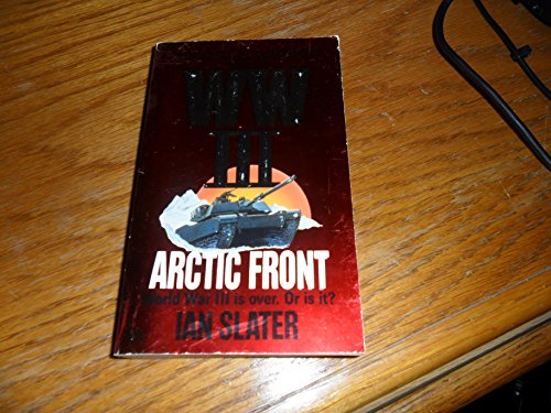 Stock image for World War III: Arctic Front for sale by Grants Books
