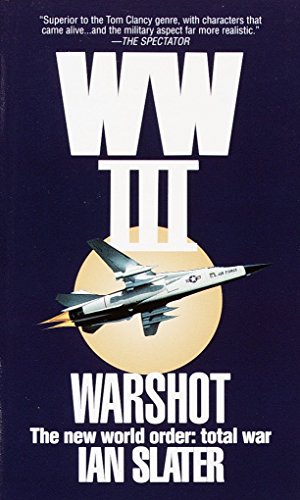 9780449147573: WW III: Warshot