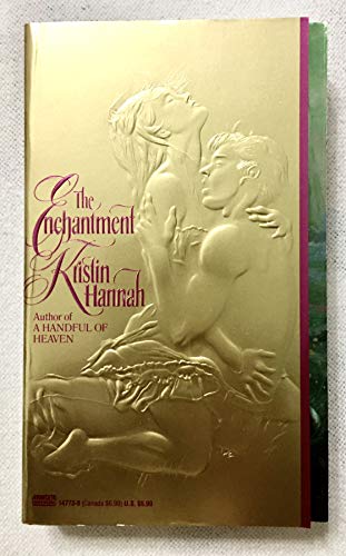 The Enchantment (9780449147733) by Hannah, Kristin