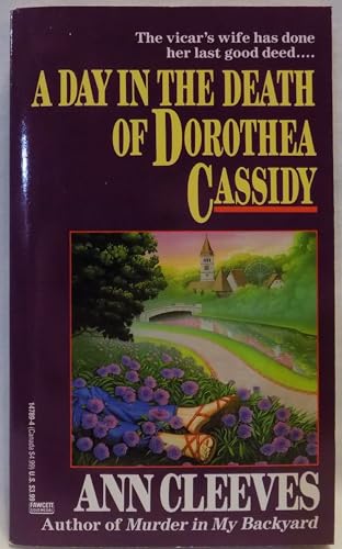 Stock image for A Day in the Death of Dorothea Cassidy for sale by SecondSale
