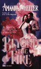 Imagen de archivo de Beyond the Fire a la venta por ThriftBooks-Atlanta