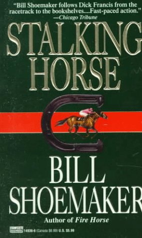 Beispielbild fr Stalking Horse zum Verkauf von Wonder Book