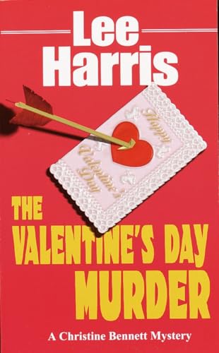 Imagen de archivo de The Valentine's Day Murder (The Christine Bennett Mysteries) a la venta por Acme Books