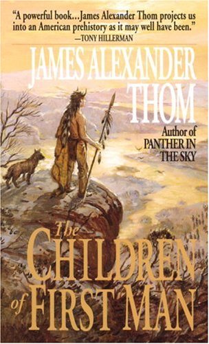 The Children of First Man (9780449149706) by Thom, JAMES ALEXANDER