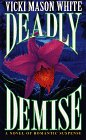 9780449149997: Deadly Demise