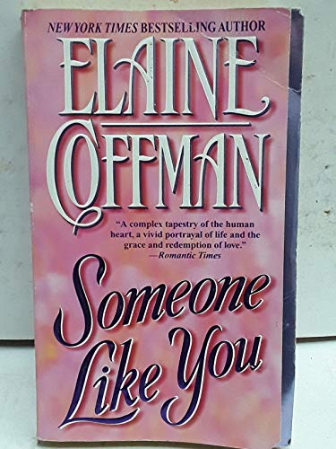 Someone Like You (9780449150061) by Coffman, Elaine