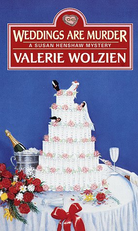 Beispielbild fr Weddings Are Murder (A Susan Henshaw Mystery #11) zum Verkauf von Wonder Book