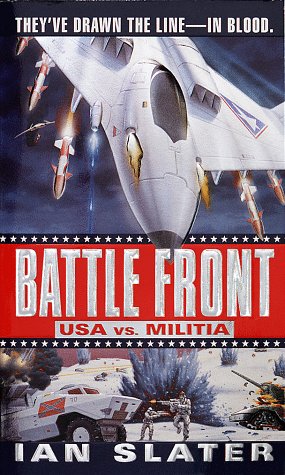 9780449150450: Battle Front: USA Vs. Militia