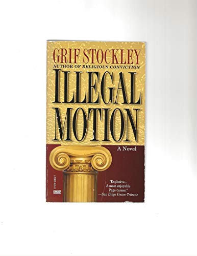 Stock image for Illegal Motion for sale by Wonder Book