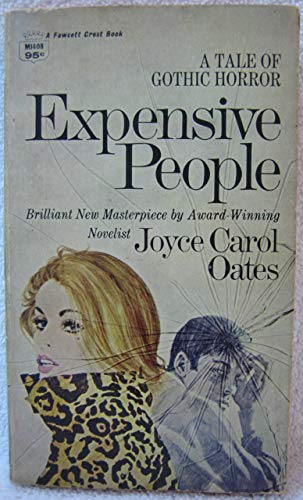 Expensive People (9780449200124) by Oates, Joyce Carol