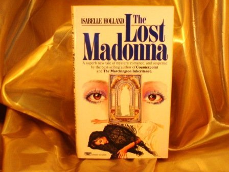 The Lost Madonna (9780449200209) by Holland, Isabelle