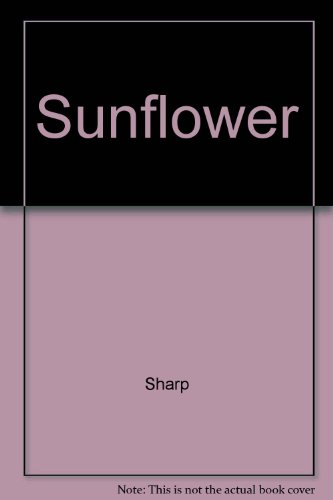 9780449200346: SUNFLOWER
