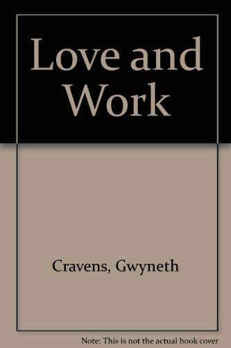 Beispielbild fr Love and Work zum Verkauf von Wonder Book