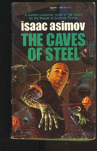 Caves of Steel (9780449200636) by Asimov, Isaac