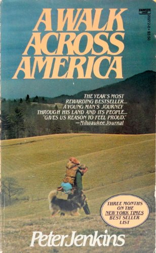 9780449202722: Title: A Walk Across America