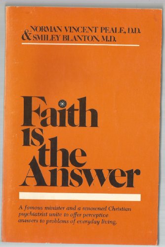 Stock image for Faith Is the Answer for sale by ThriftBooks-Atlanta