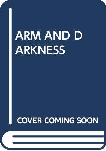 ARM AND DARKNESS (9780449203217) by Caldwell, Taylor