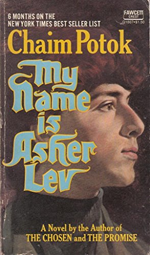 9780449204061: My Name is Asher Lev