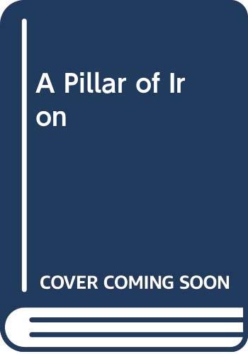 A Pillar of Iron (9780449204283) by Caldwell, Taylor
