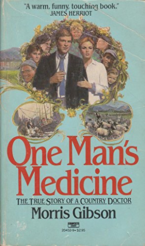 9780449204528: One Man's Medicine