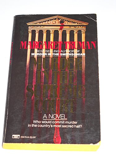 Imagen de archivo de Murder in the Supreme Court a la venta por Better World Books