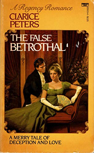 Stock image for THE FALSE BETROTHAL for sale by ThriftBooks-Atlanta