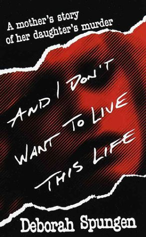 Imagen de archivo de And I Don't Want to Live This Life a la venta por Open Books West Loop