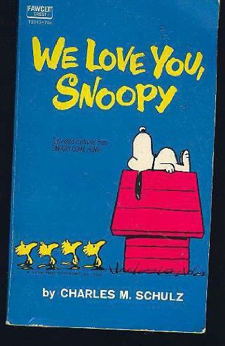 9780449205501: We Love You, Snoopy