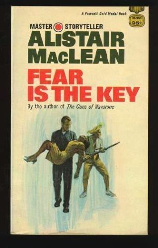 9780449205785: Fear Is the Key