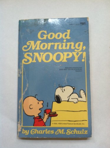 9780449206010: Good Morning, Snoopy