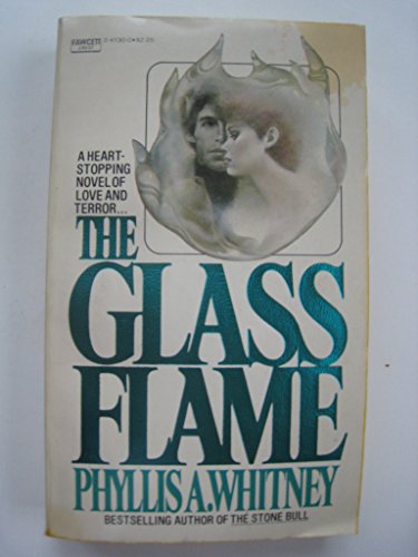 Beispielbild fr The Glass Flame zum Verkauf von Wonder Book